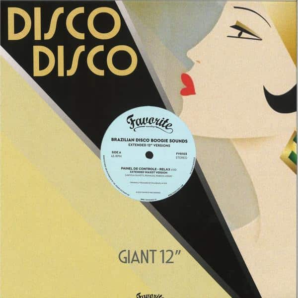 Various Artists - Brazilian Disco Boogie Sounds (Extended 12" Versions) FVR103RP Favorite