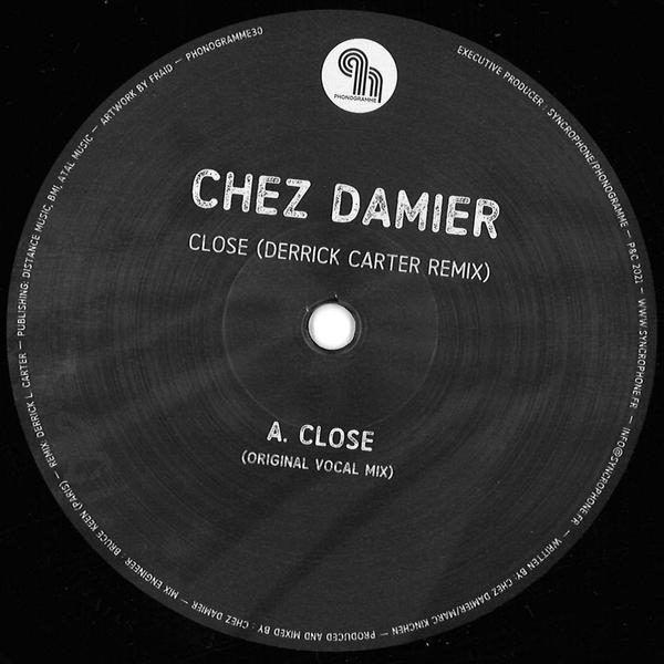 Chez Damier - Close PHONOGRAMME30 PHONOGRAMME