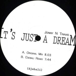 Jonny N Travis - It's Just a Dream EP DJEBEX11 Djebali