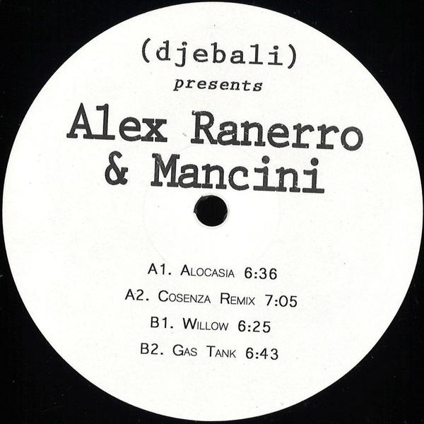 Alex Ranerro & Mancini - DJEBPR016 EP DJEBPR016 Djebali