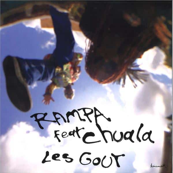 Rampa - Les Gout (feat. Chuala) KM062V Keinemusik