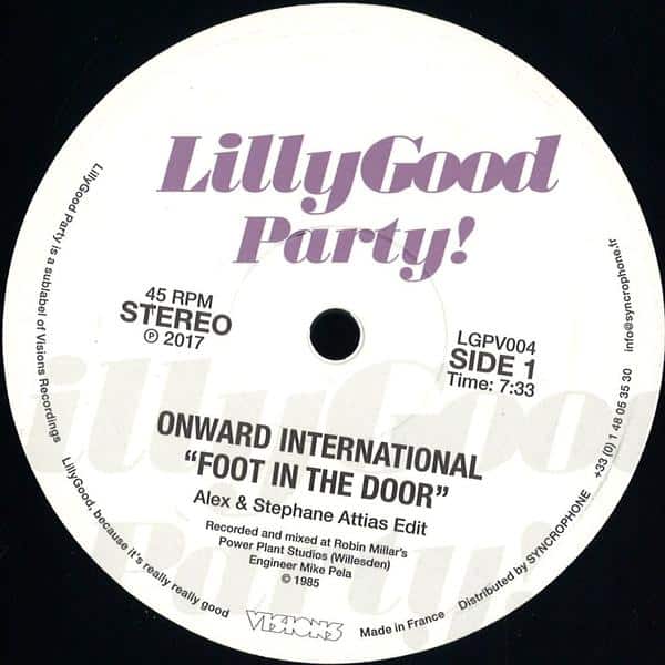 Onward International / Elbertina 'Twinkie' Clark - Foot In The Door/awake O Zion Alex & Stephane Attias Edits LGPV004 LillyGood Party!