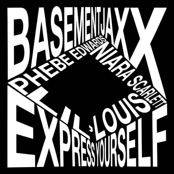 Basement Jaxx - Express Yourself Atlantic Jaxx JAXX100