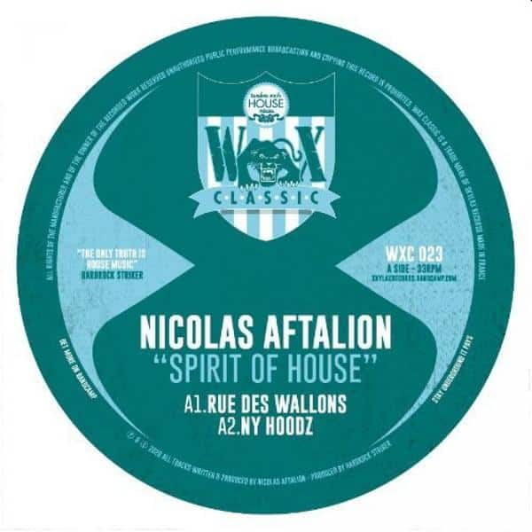 NICOLAS AFTALION - Spirit Of House EP WXC023 Wax Classic