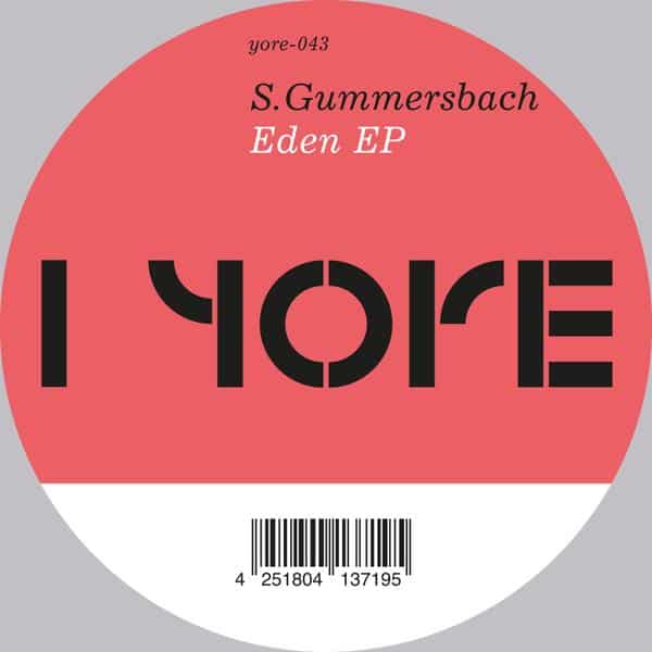 Sebastian Gummersbach - Eden EP Yore YRE-043