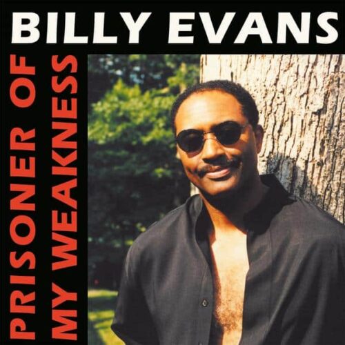 Billy Evans - Prisoner Of My Weakness (Reissue) LP Kalita KALITA12022