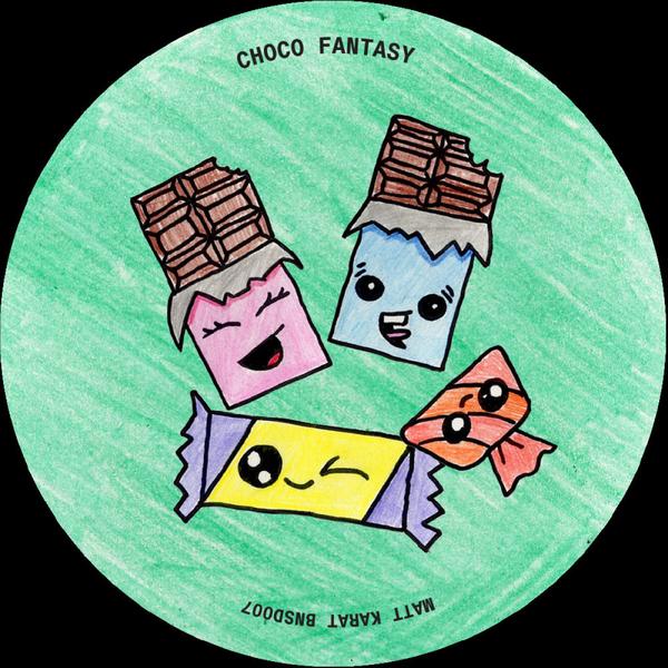 Matt Karat - Choco Fantasy EP Binarysound BNSD007