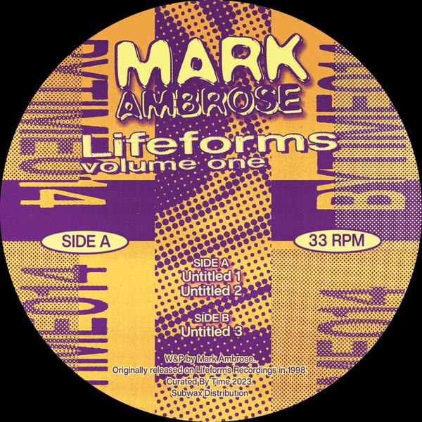Mark Ambrose - Lifeforms Volume One (1998 Reissue) Curated By Time BYTIME014