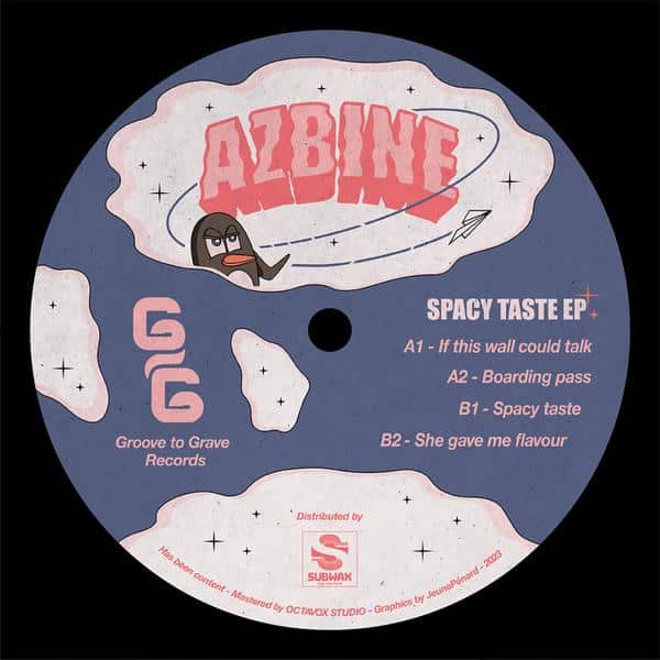 Azbine - Spacy Taste EP Groove To Grave Records GTGR02