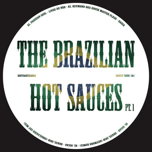Various - The Brazilian Hot Sauces Hot Sauces Records HOTSAUCES002