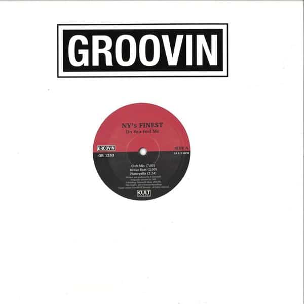 N.Y.'s FINEST - DO YOU FEEL ME Groovin Recordings GR-1253