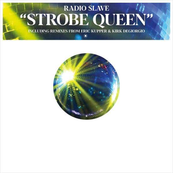 Radio Slave - Strobe Queen Rekids REKIDS220