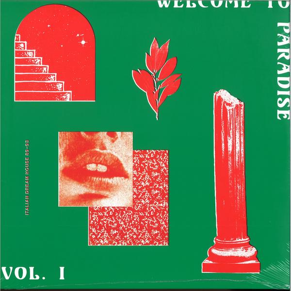 Various - Welcome To Paradise (Italian Dream House 89-93) - Vol. 1 SAFE TRIP ST003-1LP