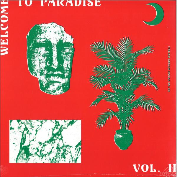 Various - Welcome To Paradise (Italian Dream House 89-93) - Vol. 2 SAFE TRIP ST003-2LP