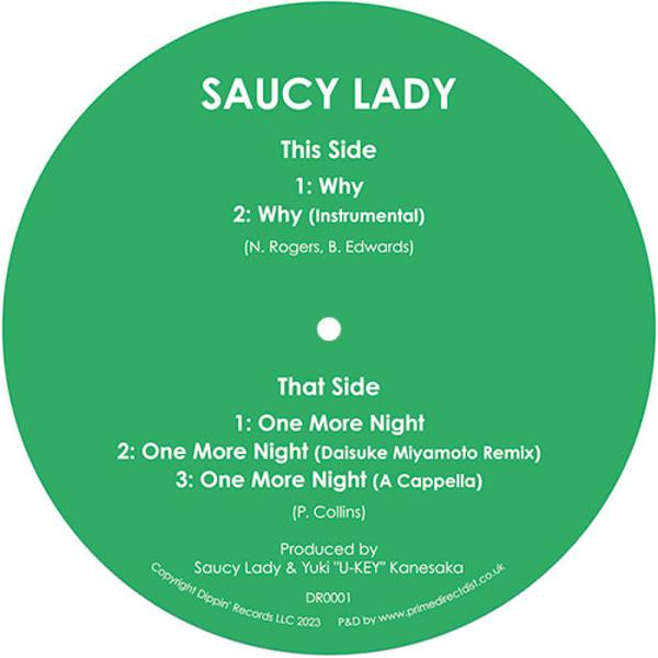 Saucy Lady - Why Dippin`Records DR0001