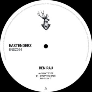 Ben Rau - ENDZ054 Eastenderz ENDZ054