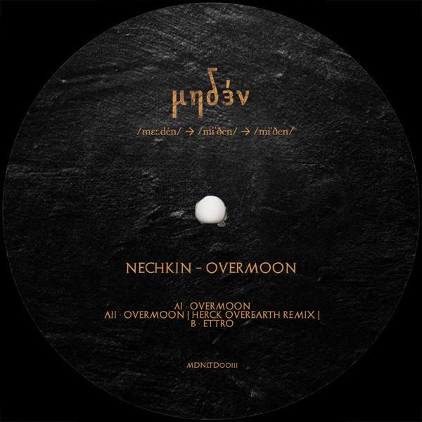 Nechkin - Overmoon Miden MDNLTD003