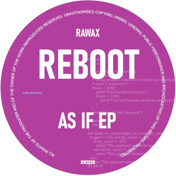 Reboot - As If EP Rawax records RWX020