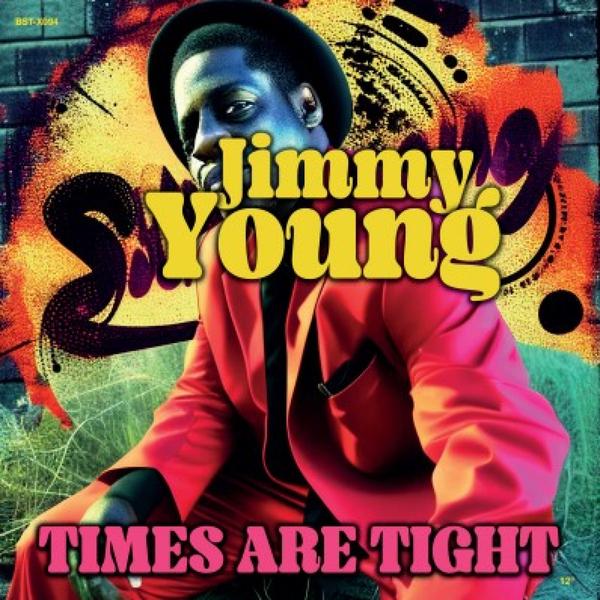 Jimmy Young - Times Are Tight Best Record Italy BST-X094