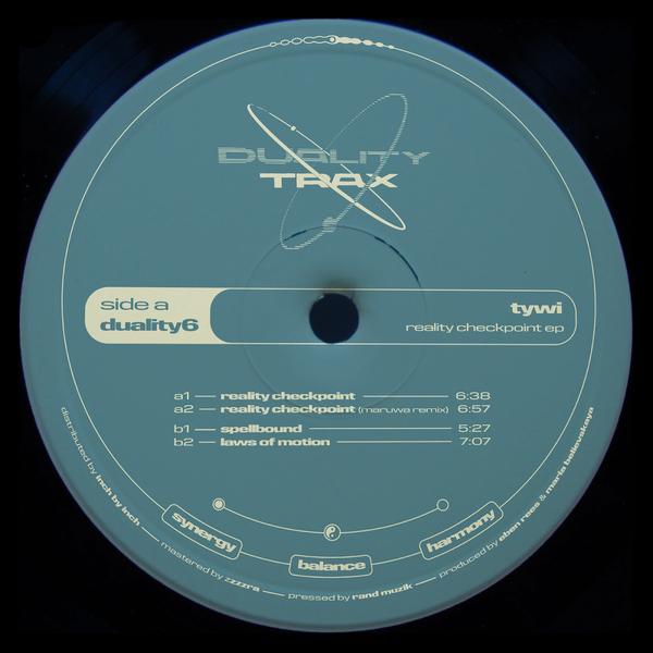 Tywi - Reality Checkpoint EP Duality Trax DUALITY6