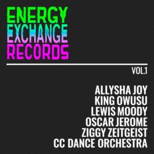 Energy Exchange Ensemble - Energy Exchange Ensemble Vol.1 Energy Exchange Records EXRECLP002