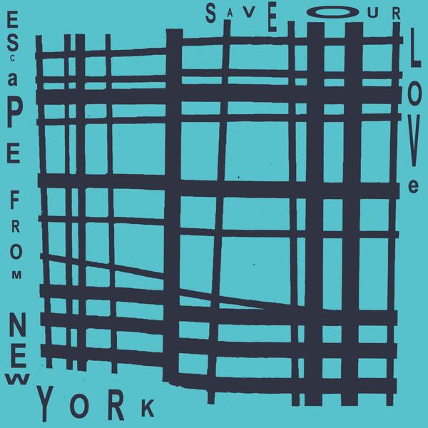 ESCAPE FROM NEW YORK - SAVE OUR LOVE LP ISLE OF JURA RECORDS ISLE021A