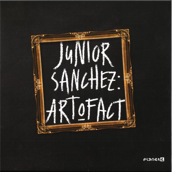 Junior Sanchez - Art O Fact Planet E PLE65409-6