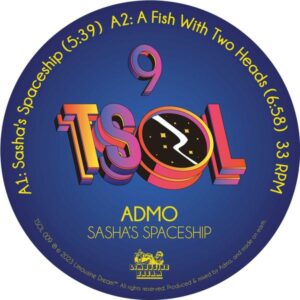 Admo - Sasha's Spaceship Limousine Dream TSOL009