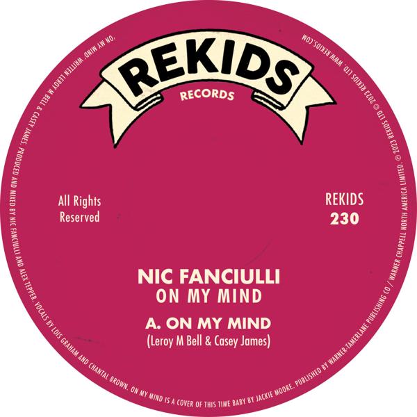 Nic Fanciulli - On My Mind Rekids REKIDS230