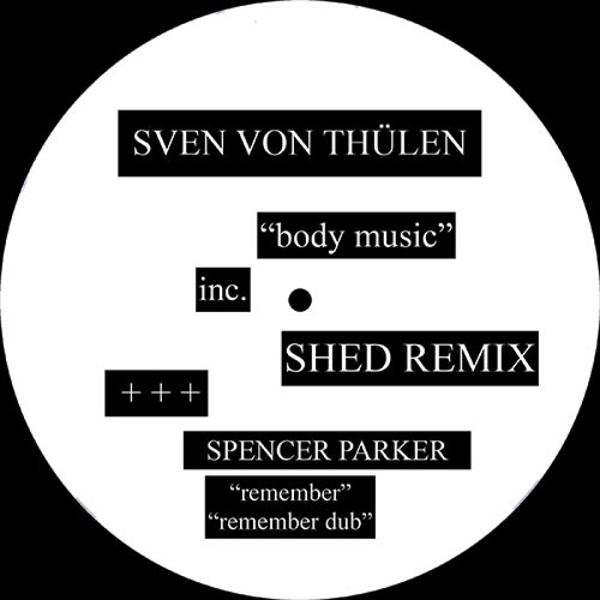 Sven Von Thulen Spencer Parker - Body Music / Remember Kreuzbergkillers KKS001