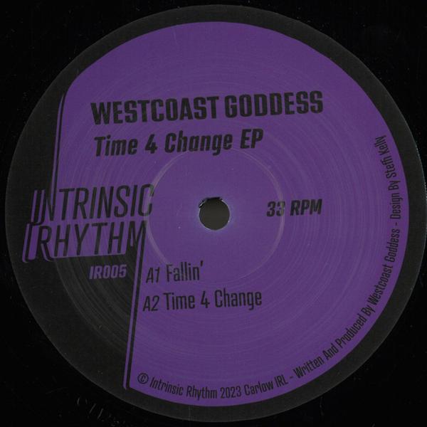 Westcoast Goddess - Time 4 Change Intrinsic Rhythm IR-005