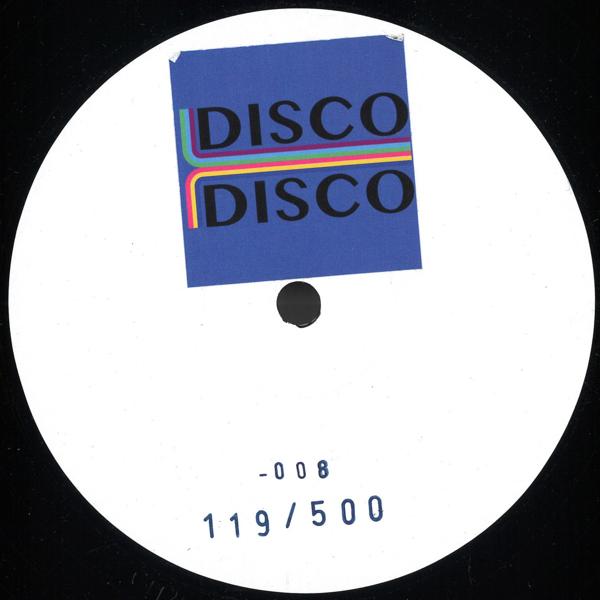 Giuseppe Scarano - What A Feeling EP Disco Disco Records Berlin DISCO008