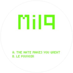 Milq - Le Pouvoir Milq MILQ004