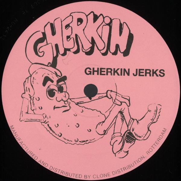 Gherkin Jerks - Gherkin Jerks EP ALLEVIATED MU2413