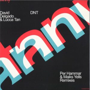 David Delgado,Lucca Tan - DNT Tanny Records TANNY003