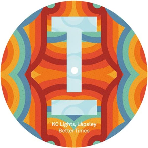 Kc Lights Lapsley - Better Times Toolroom Records TOOL1197