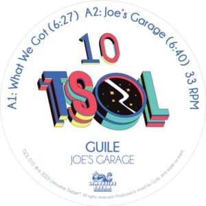 Guile - Joe's Garage Limousine Dream TSOL010