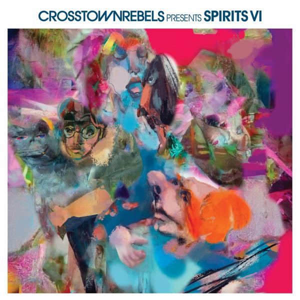 Various - Crosstown Rebels present SPIRITS VI (2x12") Crosstown Rebels CRMLP052