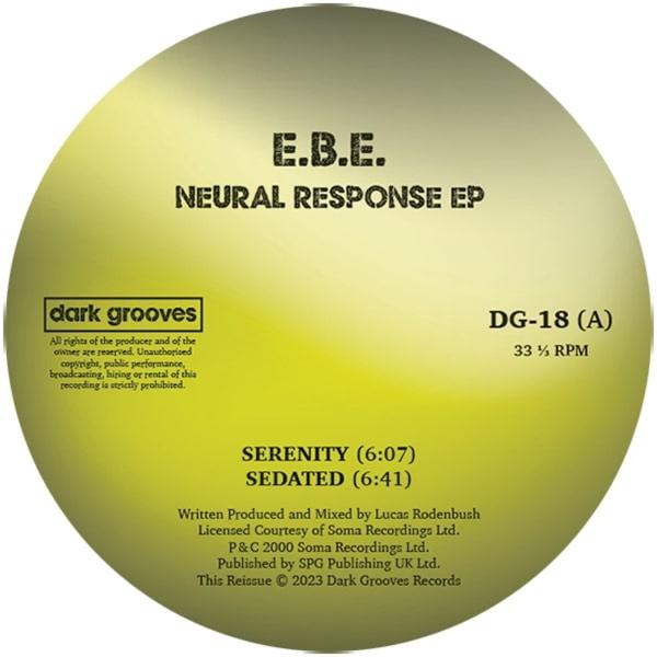 E.B.E. - NEURAL RESPONSE EP Dark Grooves Records DG-18