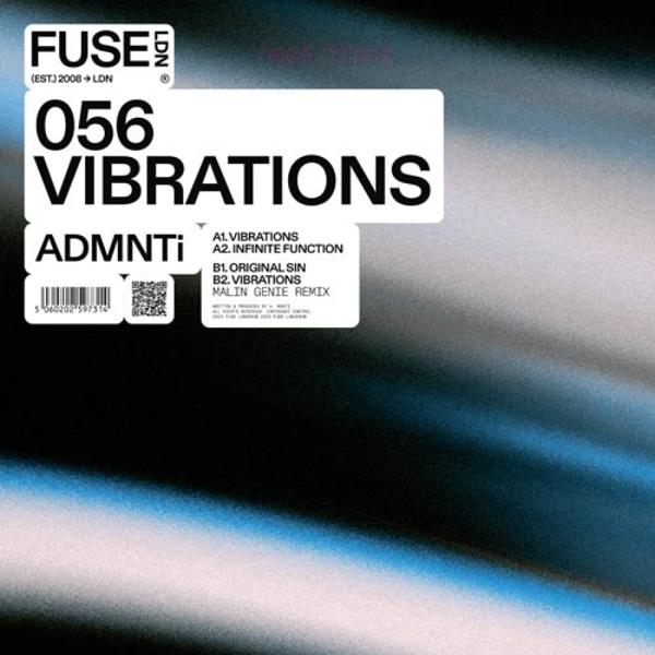 ADMNTi - Vibrations EP Fuse London FUSE056