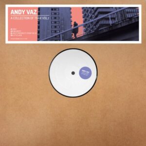 Andy Vaz - A Collection Of Trax Vol. 1 I'm In Love IILLTD006