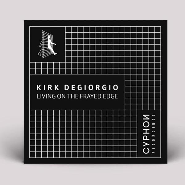 Kirk Degiorgio - All About U EP CYPHON RECORDINGS CYPHN09