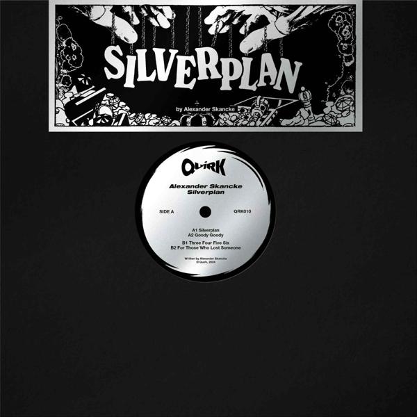 Alexander Skancke - Silverplan Quirk QRK010