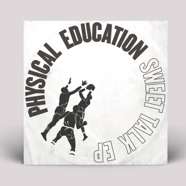 Physical Education - Sweet Talk EP SOSURE MUSIC SSM068V