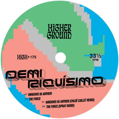 Demi Riquísimo - Windows 95 Anthem Higher Ground / Life And Death HIGH175V