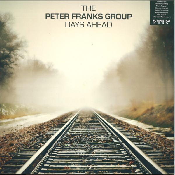 The Peter Franks Group - Days Ahead LP Futuristica Music FUTLP010