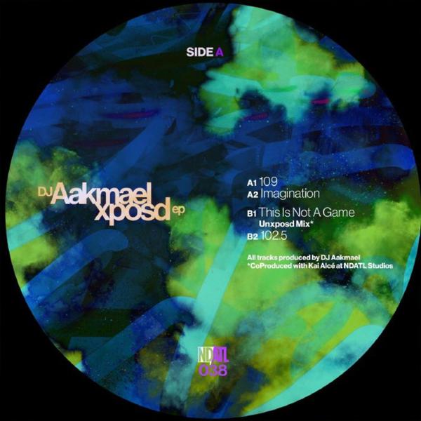 DJ Aakmael - The Xposd EP NDATL Muzik NDATL039