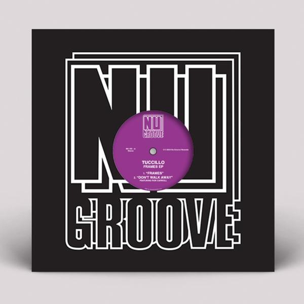 Tuccillo - Frames EP Nu Groove NG155