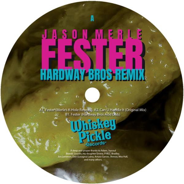 Jason Merle - Fester Whiskey Pickle WPW012