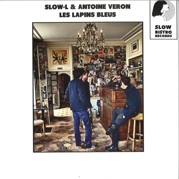 SLOWB02 Slow-L Antoine Veron - Les Lapins Bleus